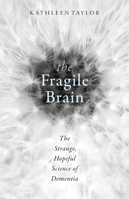 Book Cover for Fragile Brain by Kathleen Taylor