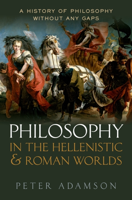 Book Cover for Philosophy in the Hellenistic and Roman Worlds by Peter Adamson