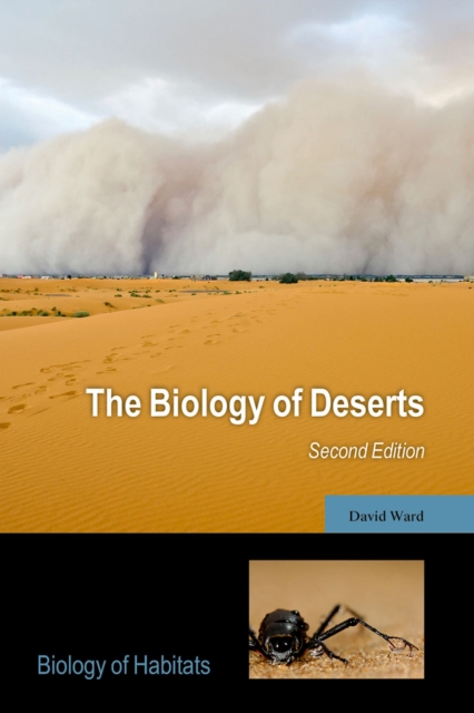 Book Cover for Biology of Deserts by David Ward