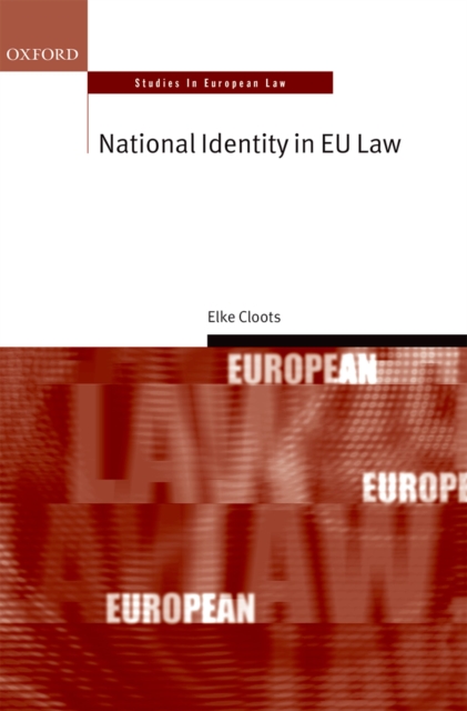 Book Cover for National Identity in EU Law by Elke Cloots