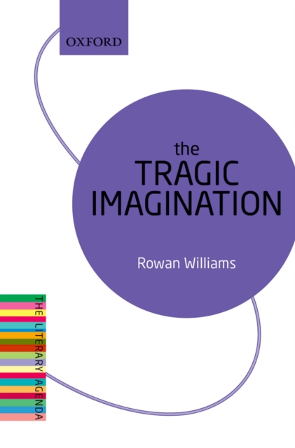 Book Cover for Tragic Imagination by Rowan Williams