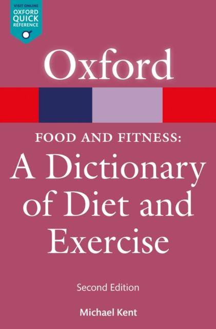 Book Cover for Food & Fitness: A Dictionary of Diet & Exercise by Kent, Michael