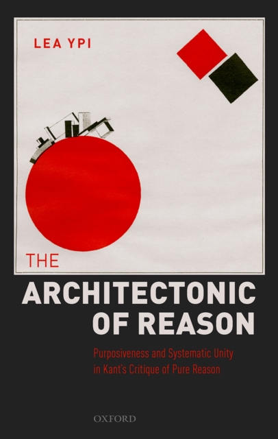 Book Cover for Architectonic of Reason by Lea Ypi