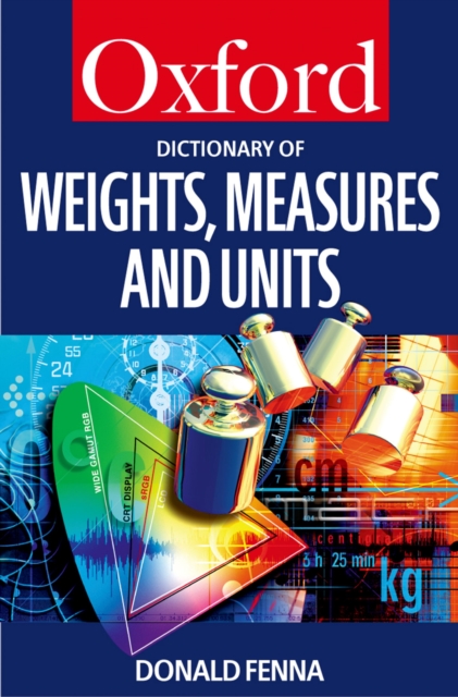 Book Cover for Dictionary of Weights, Measures, and Units by Fenna, Donald