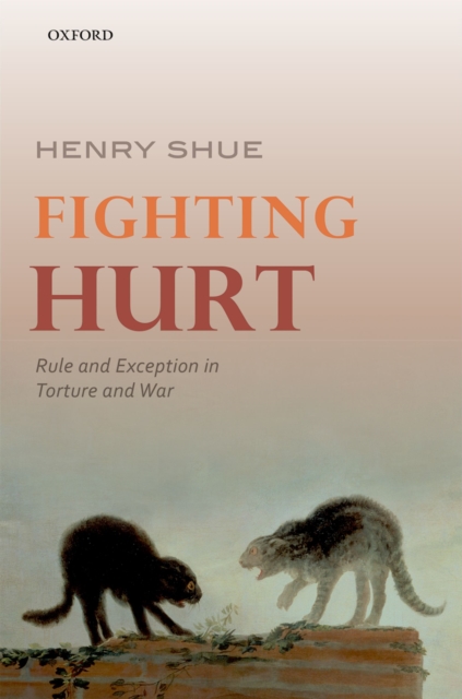 Book Cover for Fighting Hurt by Henry Shue