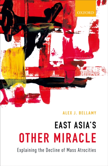 Book Cover for East Asia's Other Miracle by Alex J. Bellamy