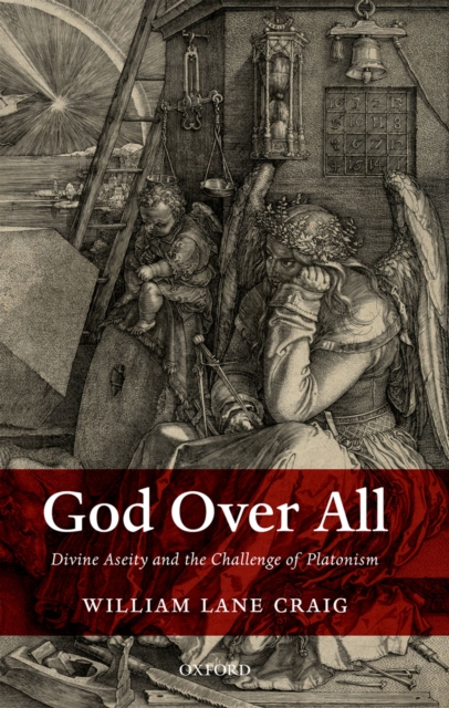 Book Cover for God Over All by William Lane Craig