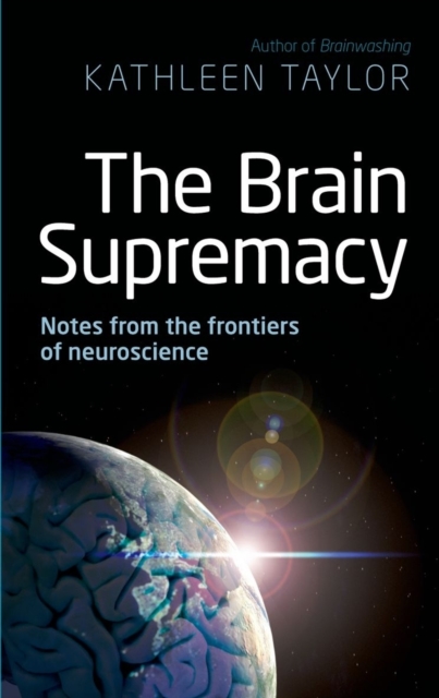 Book Cover for Brain Supremacy by Kathleen Taylor