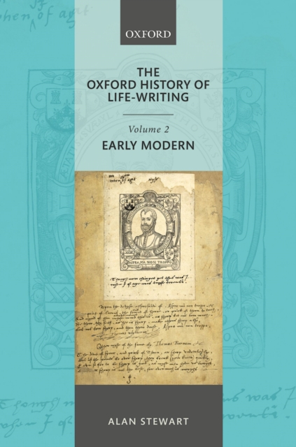 Book Cover for Oxford History of Life Writing: Volume 2. Early Modern by Alan Stewart