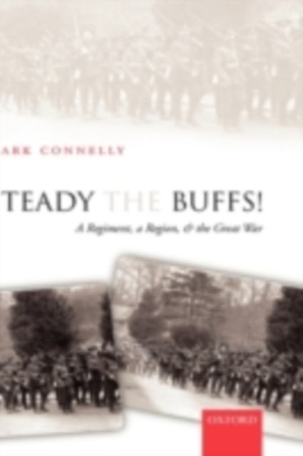 Book Cover for Steady The Buffs! by Mark Connelly