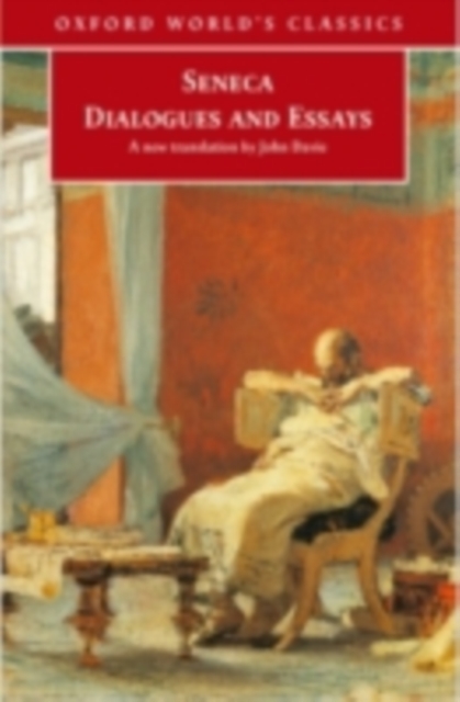 Book Cover for Dialogues and Essays by Seneca