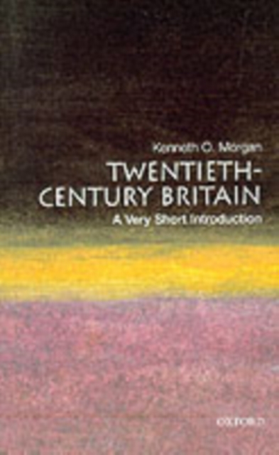 Book Cover for Twentieth-Century Britain: A Very Short Introduction by Kenneth O. Morgan