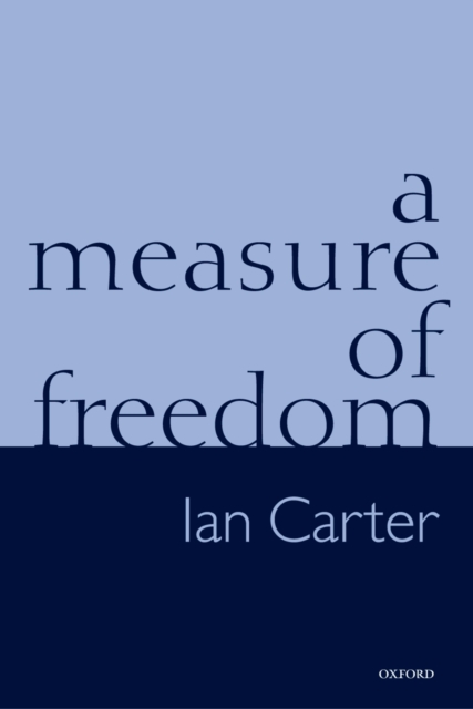 Book Cover for Measure of Freedom by Ian Carter