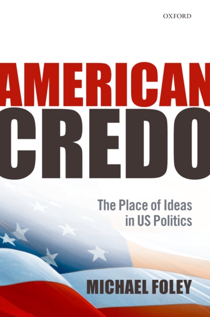 Book Cover for American Credo by Michael Foley