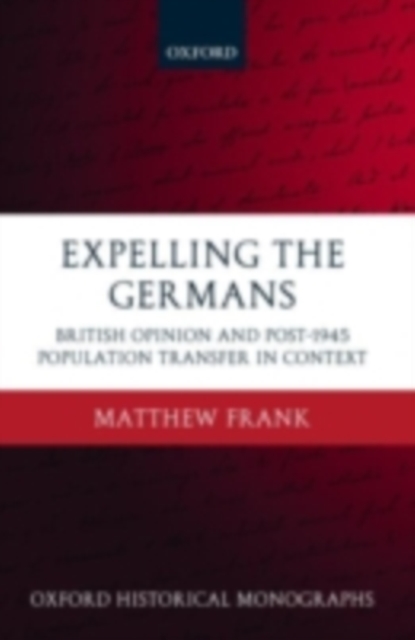 Book Cover for Expelling the Germans by Matthew Frank