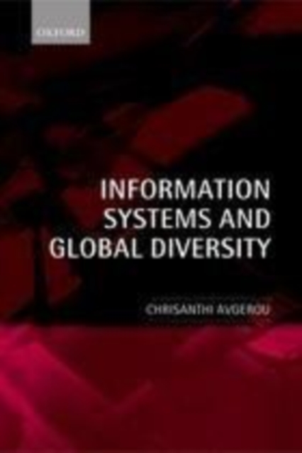 Book Cover for Information Systems and Global Diversity by Chrisanthi Avgerou