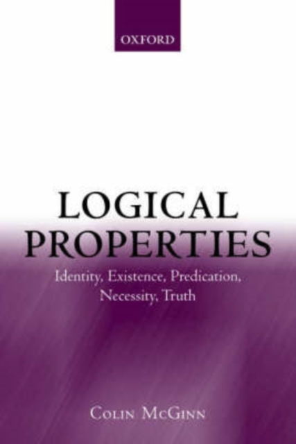 Book Cover for Logical Properties by Colin McGinn