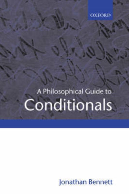 Book Cover for Philosophical Guide to Conditionals by Jonathan Bennett