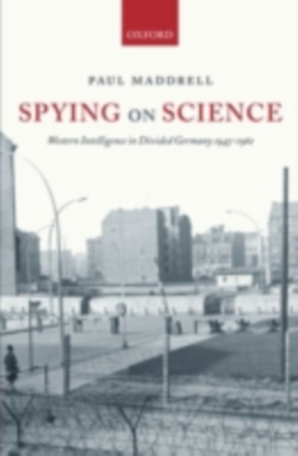 Book Cover for Spying on Science by Paul Maddrell