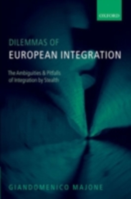 Book Cover for Dilemmas of European Integration by Giandomenico Majone