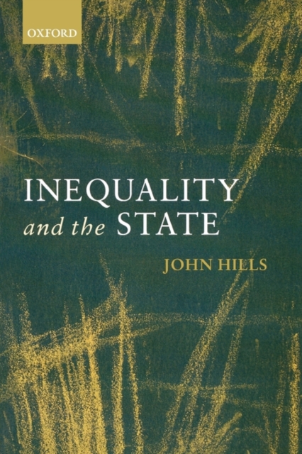 Book Cover for Inequality and the State by John Hills