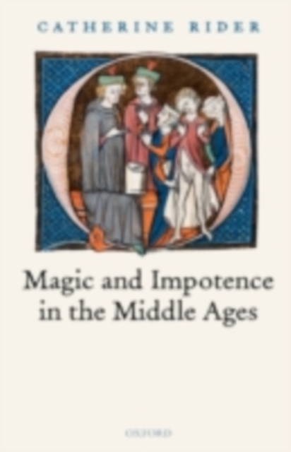 Book Cover for Magic and Impotence in the Middle Ages by Catherine Rider