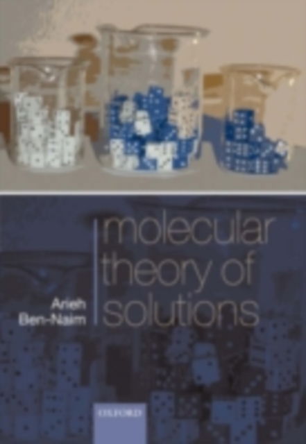 Book Cover for Molecular Theory of Solutions by Ben-Naim, Arieh