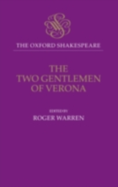 Book Cover for Oxford Shakespeare: The Two Gentlemen of Verona by William Shakespeare