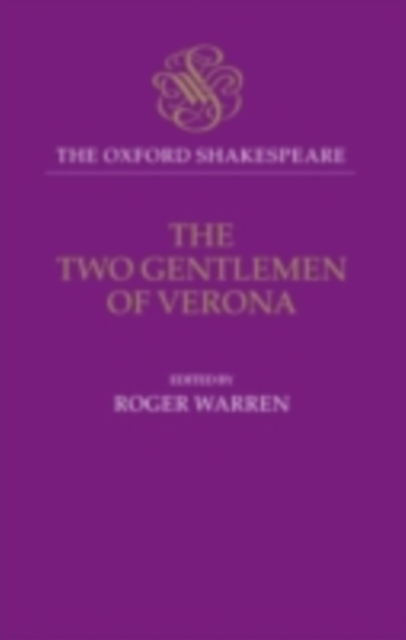 Book Cover for Oxford Shakespeare: The Two Gentlemen of Verona by Shakespeare, William