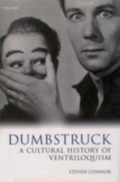 Book Cover for Dumbstruck - A Cultural History of Ventriloquism by Steven Connor