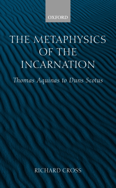 Book Cover for Metaphysics of the Incarnation by Richard Cross