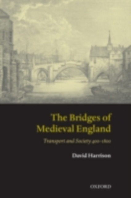 Book Cover for Bridges of Medieval England by David Harrison