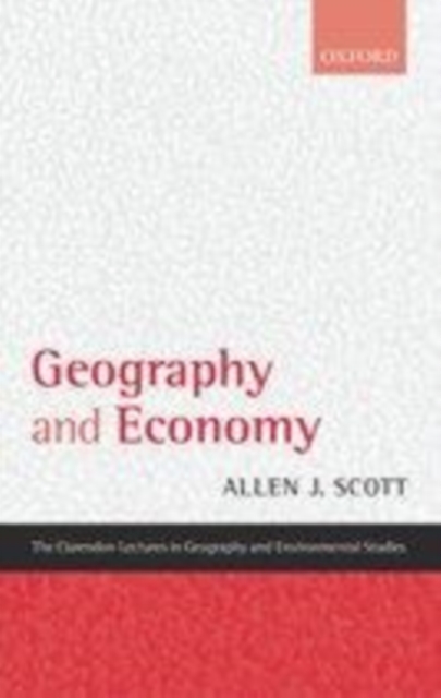 Book Cover for Geography and Economy by Allen J. Scott