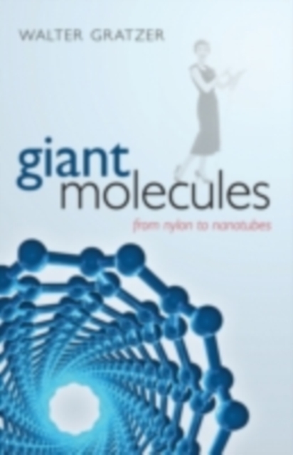 Book Cover for Giant Molecules by Walter Gratzer