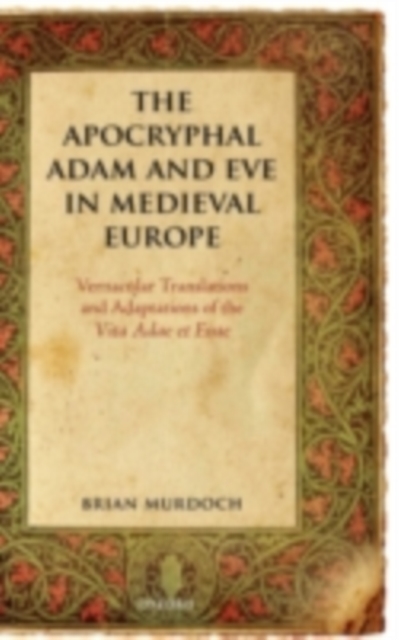 Book Cover for Apocryphal Adam and Eve in Medieval Europe by Brian Murdoch