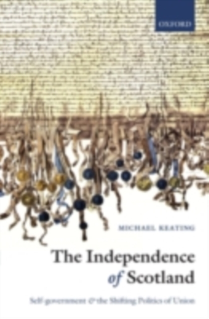 Book Cover for Independence of Scotland by Michael Keating