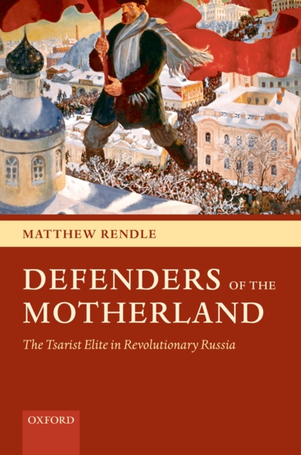 Book Cover for Defenders of the Motherland by Matthew Rendle