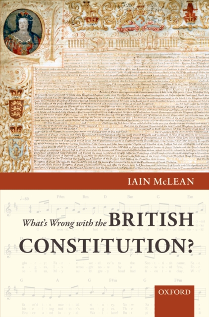 Book Cover for What's Wrong with the British Constitution? by Iain McLean