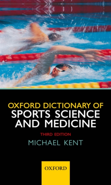 Book Cover for Oxford Dictionary of Sports Science and Medicine by Kent, Michael