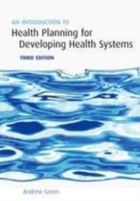 Book Cover for Introduction to Health Planning for Developing Health Systems by Green, Andrew