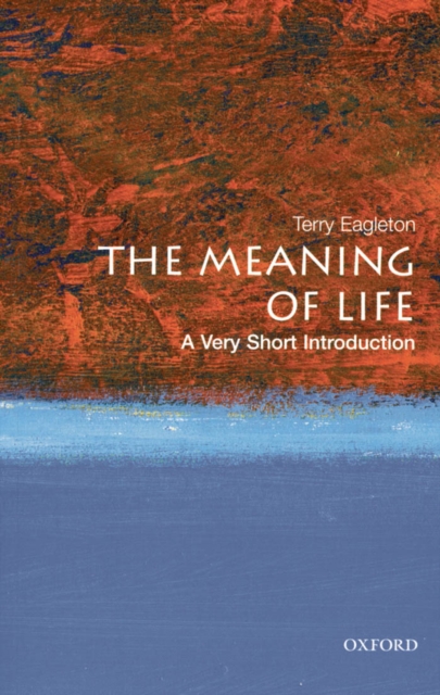Book Cover for Meaning of Life: A Very Short Introduction by Terry Eagleton