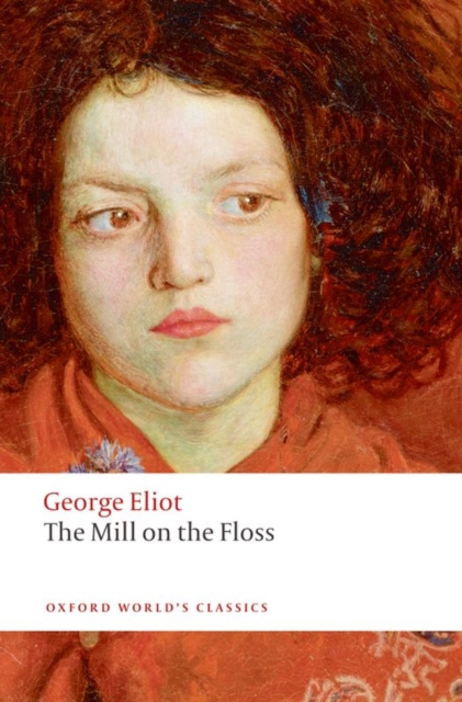 Book Cover for World's Classics: The Mill on the Floss by George Eliot
