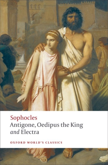 Book Cover for World's Classics: Antigone; Oedipus the King; Electra by Sophocles