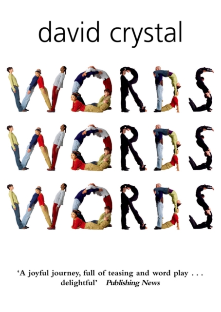 Book Cover for Words Words Words by David Crystal