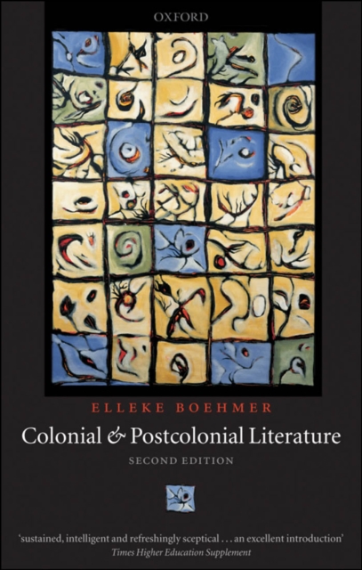 Book Cover for Colonial and Postcolonial Literature by Elleke Boehmer