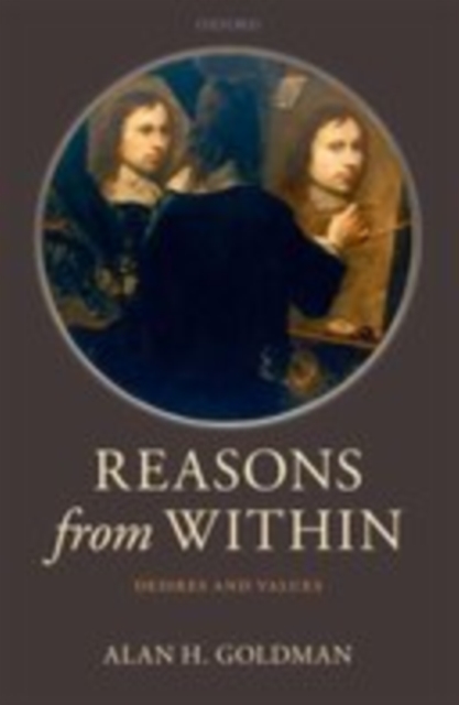 Book Cover for Reasons from Within by Alan H. Goldman