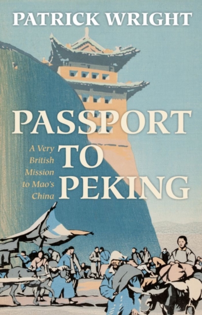 Book Cover for Passport to Peking by Patrick Wright