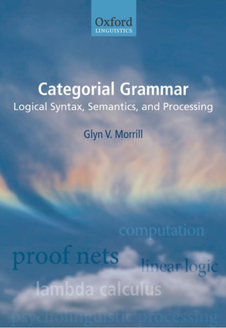 Book Cover for Categorial Grammar by Morrill, Glyn