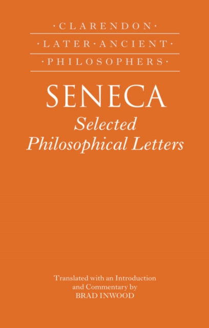 Book Cover for Seneca: Selected Philosophical Letters by Inwood, Brad