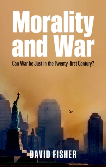 Book Cover for Morality and War by Fisher, David